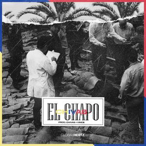 El Chapo (Explicit)