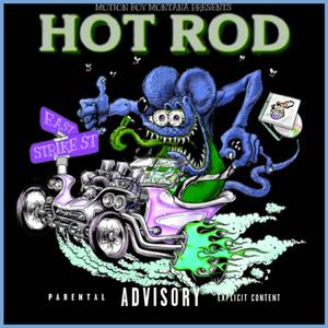 HOT ROD (Explicit)