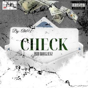 Check (Freestyle) (feat. BabyGlockz) (Explicit)