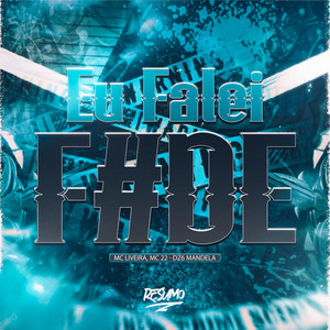 Eu Falei Fode (Explicit)