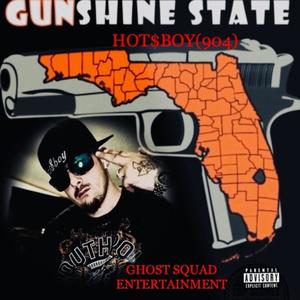 GUNSHINE STATE (Explicit)