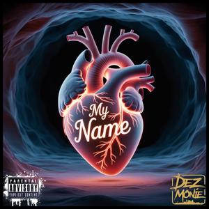 My Name (Explicit)
