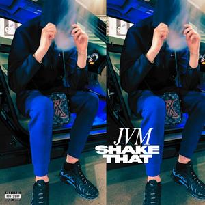 Shake That (feat. 815) (Explicit)