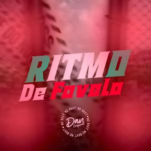 Ritmo de Favela (Explicit)