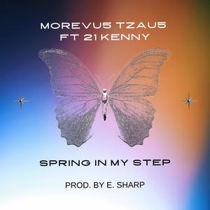Spring in my step (Explicit)