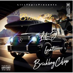 Bread up (feat. BrickBoyChop) [Explicit]