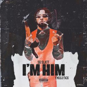 Im Him (Deluxe) [Explicit]