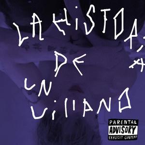 La historia de un villano (Explicit)