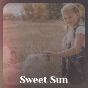 Sweet Sun