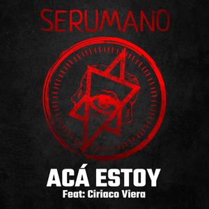 Acá Estoy (feat. Ciriaco Viera)