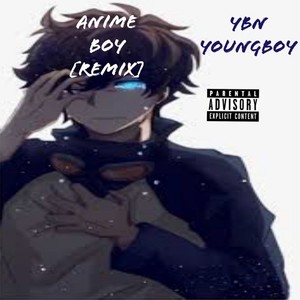 Anime Boy (Remix)