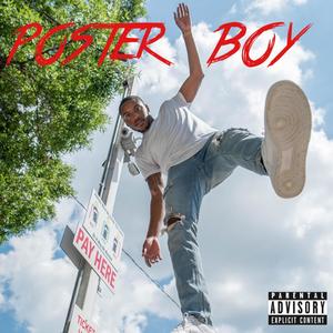 Poster Boy (Explicit)