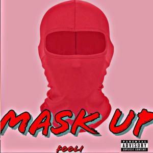 Mask Up (Explicit)