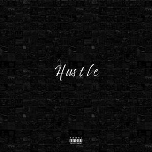 HUSTLE (Explicit)