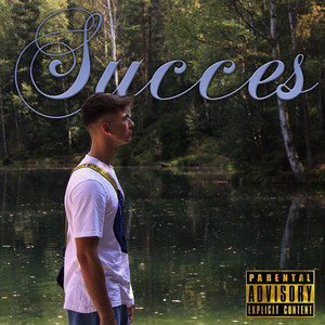 Succes (Explicit)