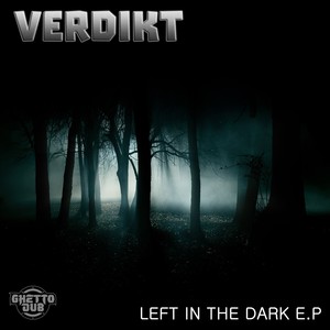 Left In The Dark (Original Mix)