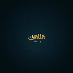 Yalla (Explicit)