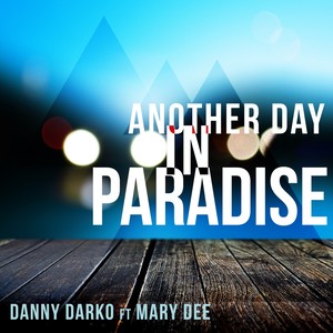 Another Day In Paradise (Original Mix)
