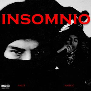 Insomnio (feat. Elías Maluco) [Explicit]