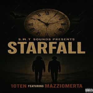 STARFALL (feat. MazziOmerta) (Explicit)