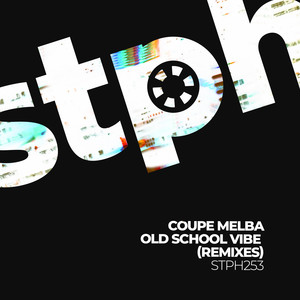 Old School Vibe (Mitch Gilby Remix Edit)