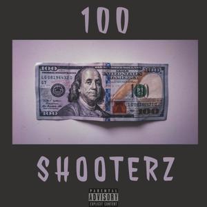 100 Shooter RMX (Freestyle Pt.3) (Explicit)