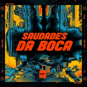 SAUDADES DA BOCA (Explicit)
