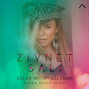 Ağlar mıyım? Ağlamam (Hakan Akkus Remix)