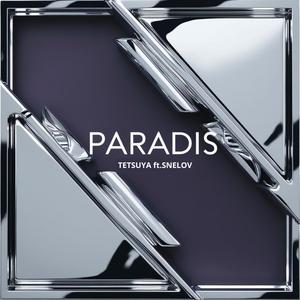 Paradis (feat. Snelov) (Explicit)