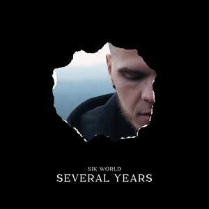 Several Years (Explicit)