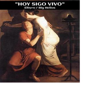 hoy sigo vivo (feat. Elhyro) (En vivo)