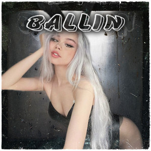 BALLIN' (Explicit)