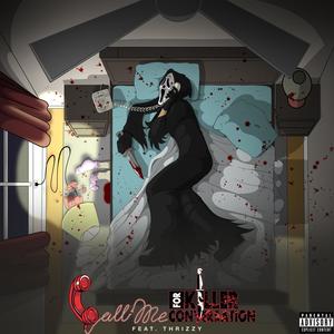 Call Me For Killer Conversation (Explicit)