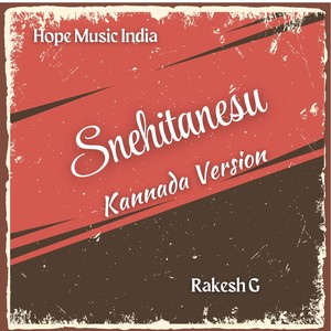 Snehitanesu (Kannada Version)