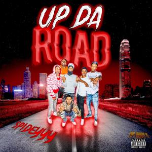 Up Da Road (Explicit)