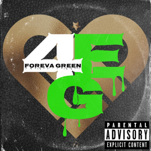 Foreva Green (Explicit)