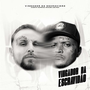 Vingador da Escravidão (Explicit)