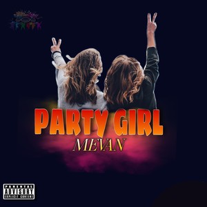 Party Girl (Explicit)