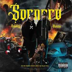 Sornero (feat. Bandog) [Explicit]