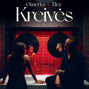 KREIVĖS (feat. ELEY) (Explicit)