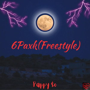 6Paxk (Freestyle) [Explicit]