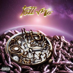 Tell Me (Explicit)