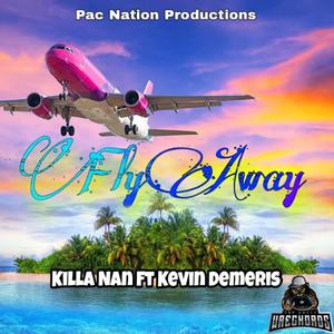 Fly Away (feat. Kevin Demeris) (Explicit)