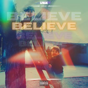 Believe (Explicit)