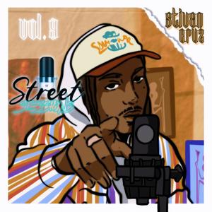 Stiven Cruz: Street Sessions, Vol. 9 (Explicit)