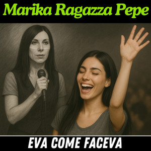 Eva come faceva (Canzone dedicata ad Eva Poles dei Prozac+)