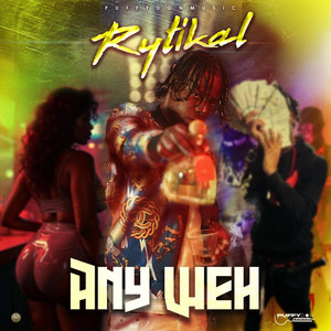 Any Weh (Explicit)