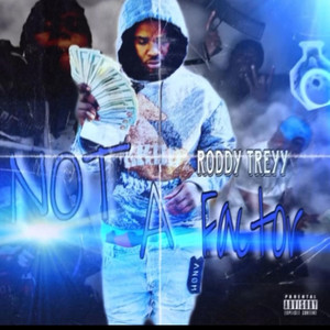 Not a Factor (Explicit)