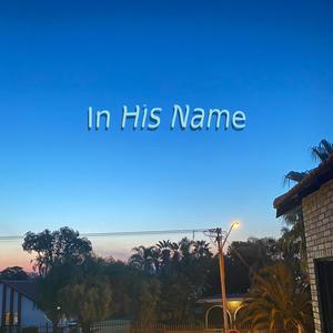 In His Name