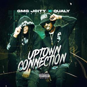 Uptown Connection (Explicit)